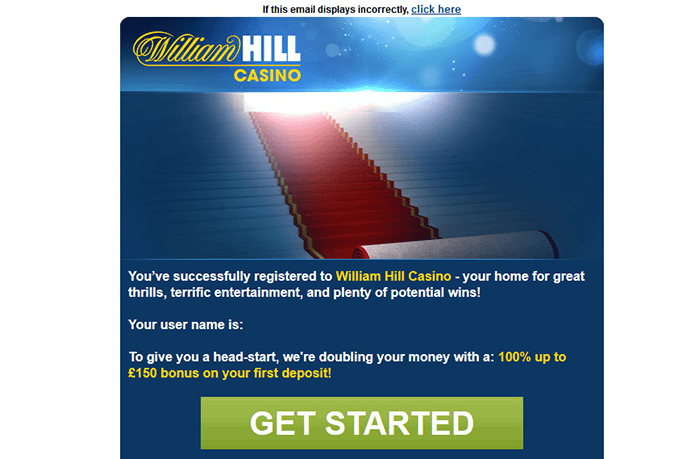 Receive William Hill Casino Welcome Email